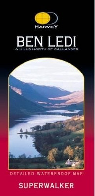 Ben Ledi: Hills North of Callander by Harvey Map Services Ltd. 9781851374663
