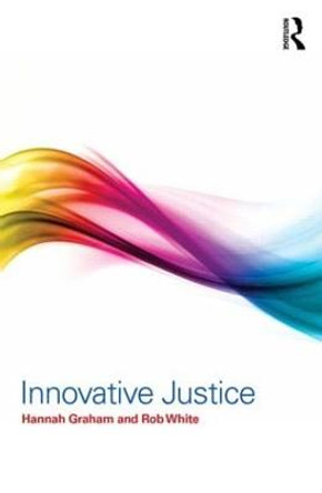 Innovative Justice by Hannah Graham