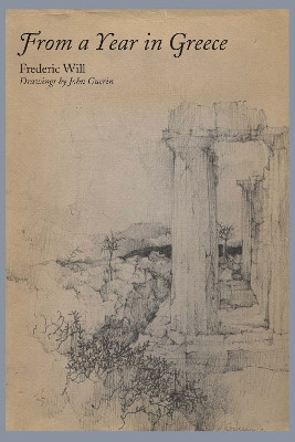 From a Year in Greece by Frederic Will 9780292754003