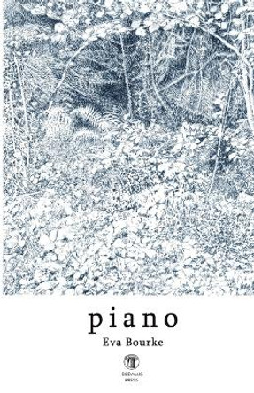 Piano by Eva Bourke 9781906614416