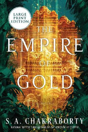 The Empire of Gold by S A Chakraborty 9780062978851