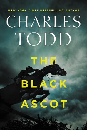 The Black Ascot by Charles Todd 9780062678744