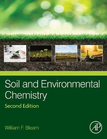 Soil and Environmental Chemistry by William F. Bleam 9780128041789