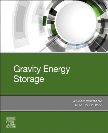 Gravity Energy Storage by Asmae Berrada 9780128167175