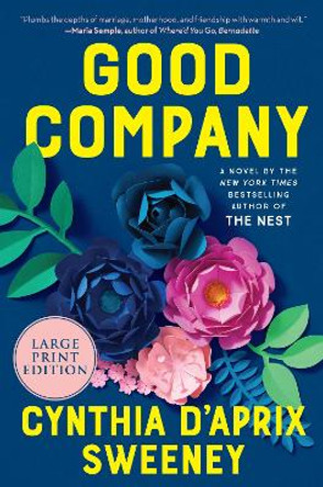 Good Company by Cynthia D'Aprix Sweeney 9780063090750