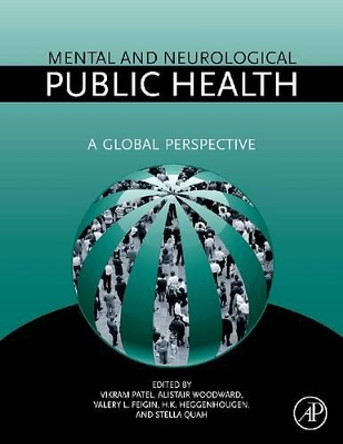 Mental and Neurological Public Health: A Global Perspective by Vikram Patel 9780128102022