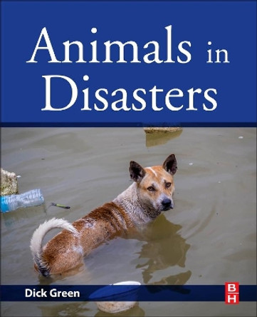 Animals in Disasters by Green 9780128139240