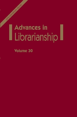 Advances in Librarianship by Danuta A. Nitecki 9780120246304