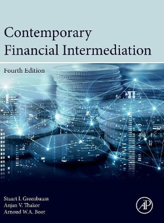 Contemporary Financial Intermediation by Stuart I. Greenbaum 9780124052086