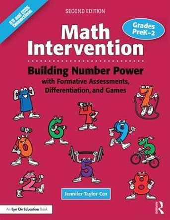 Math Intervention P-2: Building Number Power with Formative Assessments, Differentiation, and Games, Grades PreK-2 by Jennifer Taylor-Cox