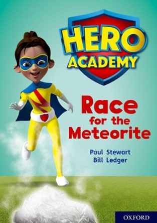 Hero Academy: Oxford Level 12, Lime+ Book Band: Race for the Meteorite by Paul Stewart 9780198416784
