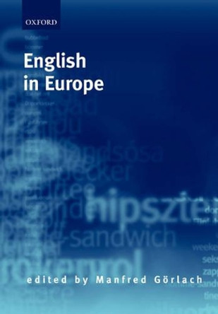 English in Europe by Manfred Gorlach 9780198237143