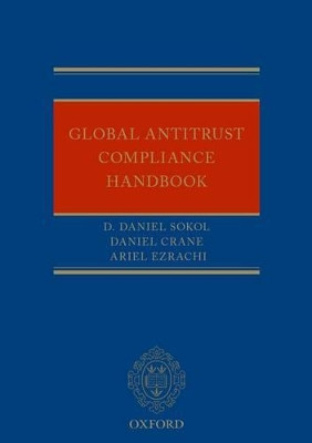 Global Antitrust Compliance Handbook by D. Daniel Sokol 9780198703846