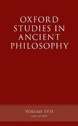 Oxford Studies in Ancient Philosophy, Volume 57 by Victor Caston 9780198850847