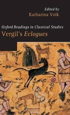 Vergil's Eclogues by Katharina Volk 9780199202935