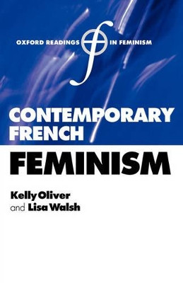 Contemporary French Feminism by Kelly Oliver 9780199248346