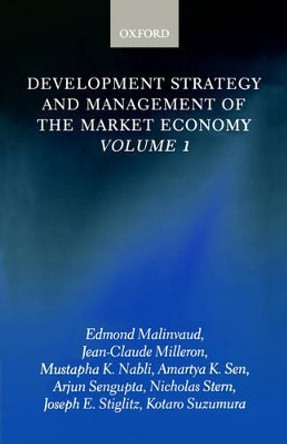 Development Strategy and Management of the Market Economy: Volume 1 by Edmond Malinvaud 9780199241347