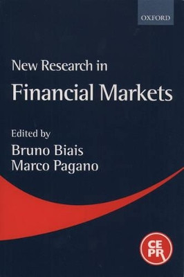 New Research in Financial Markets by Bruno Biais 9780199243228