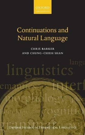 Continuations and Natural Language by Chris Barker 9780199575015