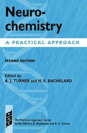 Neurochemistry: A Practical Approach by A. J. Turner 9780199634392