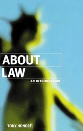 About Law: An Introduction by Tony Honore