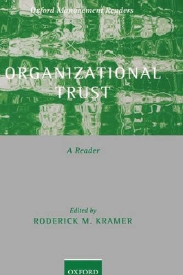 Organizational Trust: A Reader by Roderick M. Kramer 9780199288502
