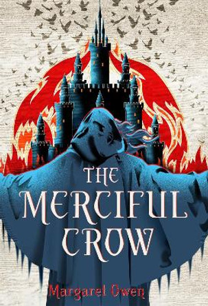 The Merciful Crow by Margaret Owen