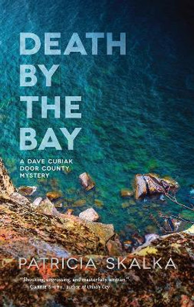 Death by the Bay by Patricia Skalka 9780299323103
