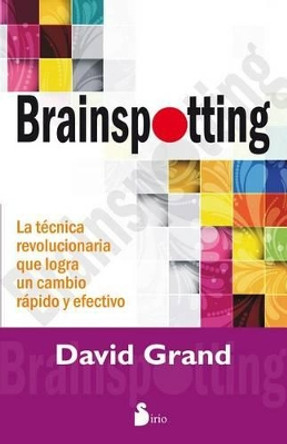 Brainspotting by David Grand 9788416233052