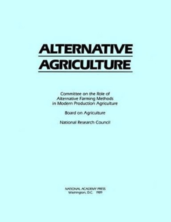 Alternative Agriculture by National Research Council 9780309039857