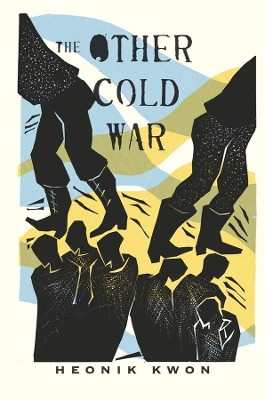 The Other Cold War by Heonik Kwon 9780231153041