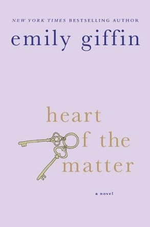Heart of the Matter by Emily Giffin 9780312554170