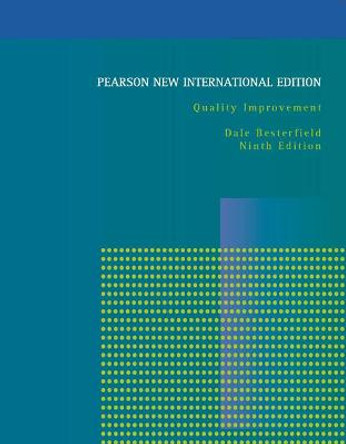 Quality Improvement: Pearson New International Edition by Dale H. Besterfield