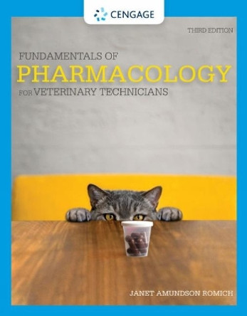 Fundamentals of Pharmacology for Veterinary Technicians by Janet Romich 9780357361474