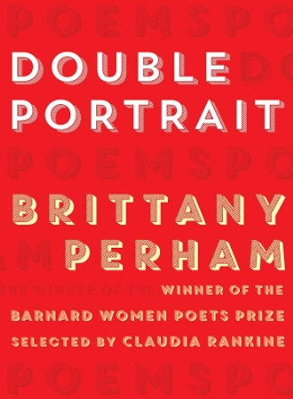 Double Portrait by Brittany Perham 9780393354010