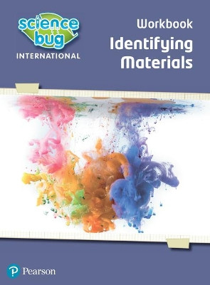 Science Bug: Identifying materials Workbook by Deborah Herridge 9780435196431