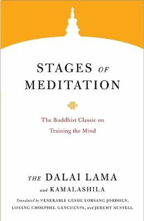 Stages of Meditation: The Buddhist Classic on Training the Mind by Dalai Lama