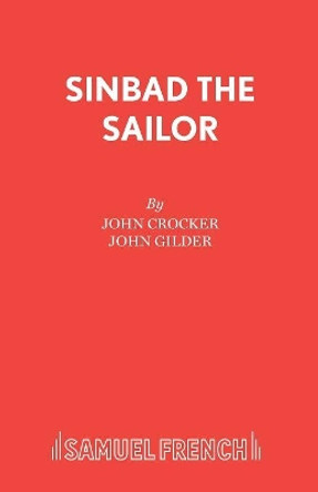 Sinbad the Sailor by John Crocker 9780573094101