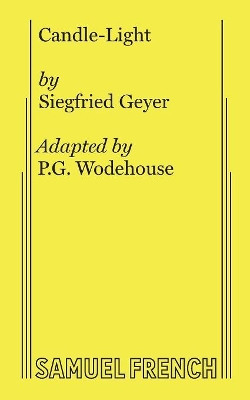 Candle-Light by P G Wodehouse 9780573606748