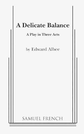 Delicate Balance by Edward Albee 9780573607929