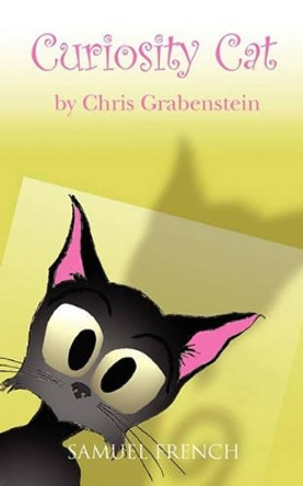 Curiosity Cat by Chris Grabenstein 9780573698743