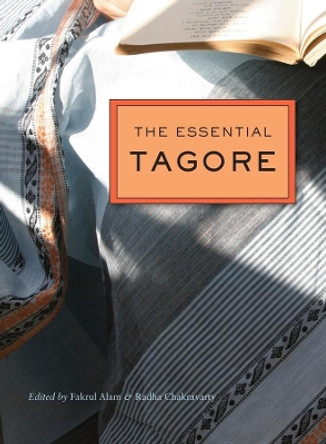 The Essential Tagore by Rabindranath Tagore 9780674417045