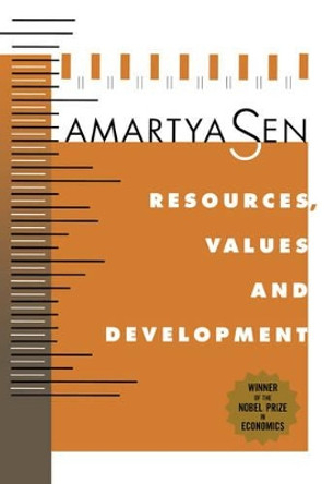 Resources, Values, and Development: Expanded Edition by Amartya Sen 9780674765269