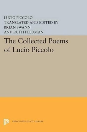 The Collected Poems of Lucio Piccolo by Lucio Piccolo 9780691619354