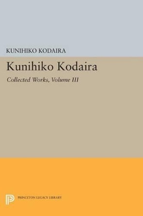 Kunihiko Kodaira, Volume II: Collected Works by Kunihiko Kodaira 9780691617862