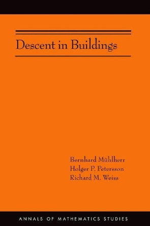 Descent in Buildings (AM-190) by Bernhard Muhlherr 9780691166902