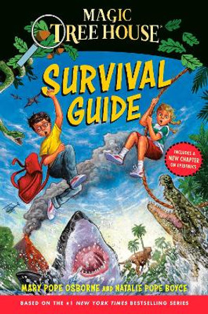 Magic Tree House Survival Guide by Mary Pope Osborne