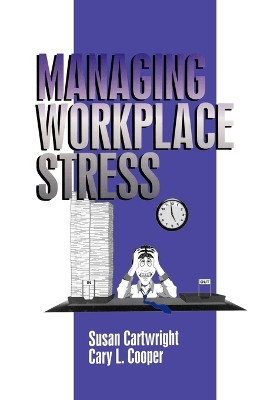 Managing Workplace Stress by Susan Cartwright 9780761901938