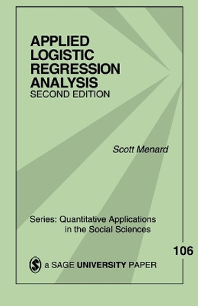 Applied Logistic Regression Analysis by Scott Menard 9780761922087