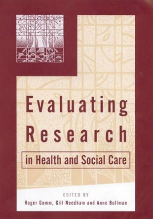 Evaluating Research in Health and Social Care by Roger Gomm 9780761964902